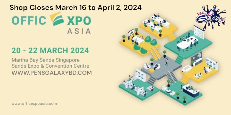 Singapore Office Expo Asia | Shop Closed March 16 to April 2, 2024