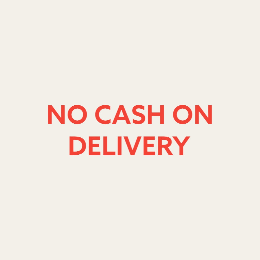 NO MORE CASH ON DELIVERY